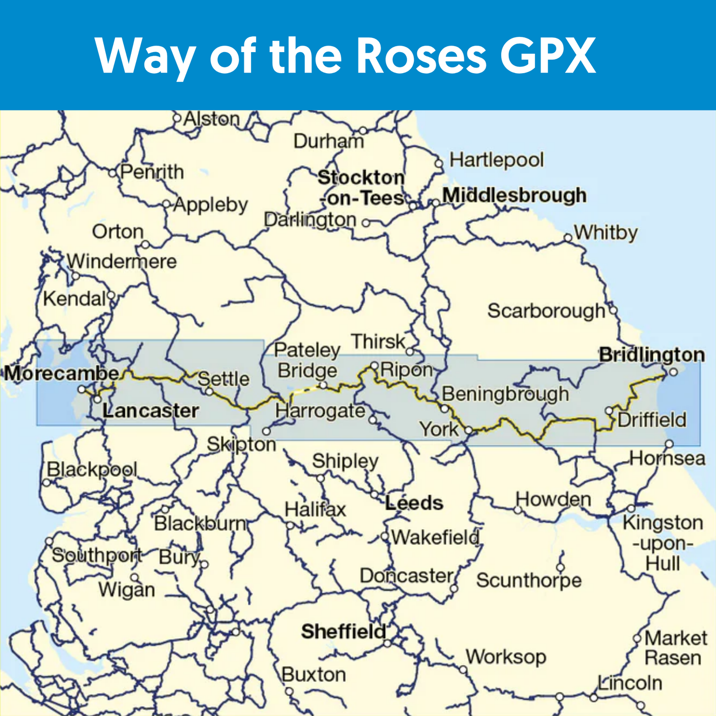 Way of the Roses cycle route GPX file for GPS | Walk Wheel Cycle Trust ...